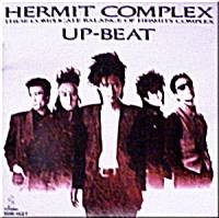 アップビート/HERMIT COMPLEX